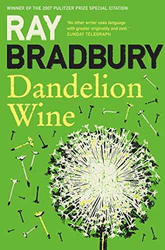 Dandelion Wine: Ray Bradbury von HarperVoyager